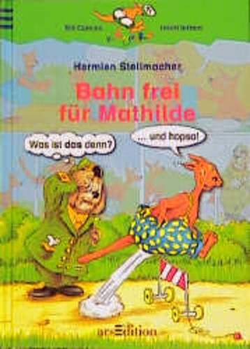 Bahn frei für mathilde - für,